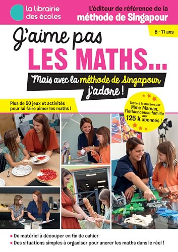 J'aime pas les maths..mais avec la méthode singapour j'adore ! J'aime pas les maths..mais avec la méthode singapour j'adore ! von LIB DES ECOLES