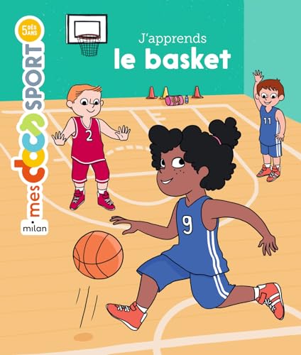 J'apprends le basket von Milan