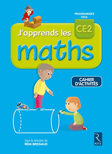 J'apprends les maths CE2 - Cahier d'activités