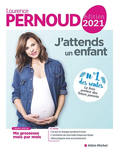 J'attends un enfant - édition 2021 von ALBIN MICHEL