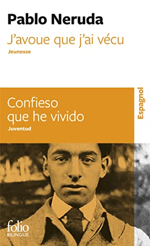 J'avoue que j'ai vécu/Confieso que he vivido: Jeunesse/Juventud von GALLIMARD