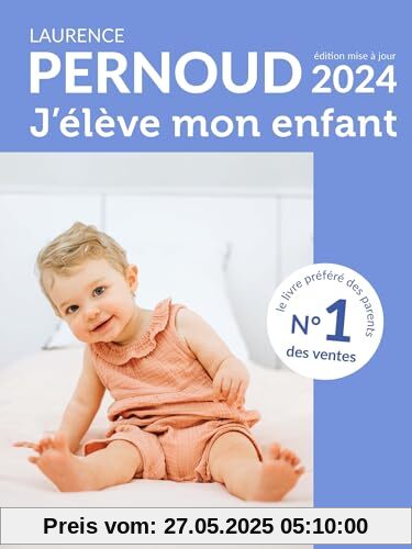 J'élève mon enfant - édition 2024