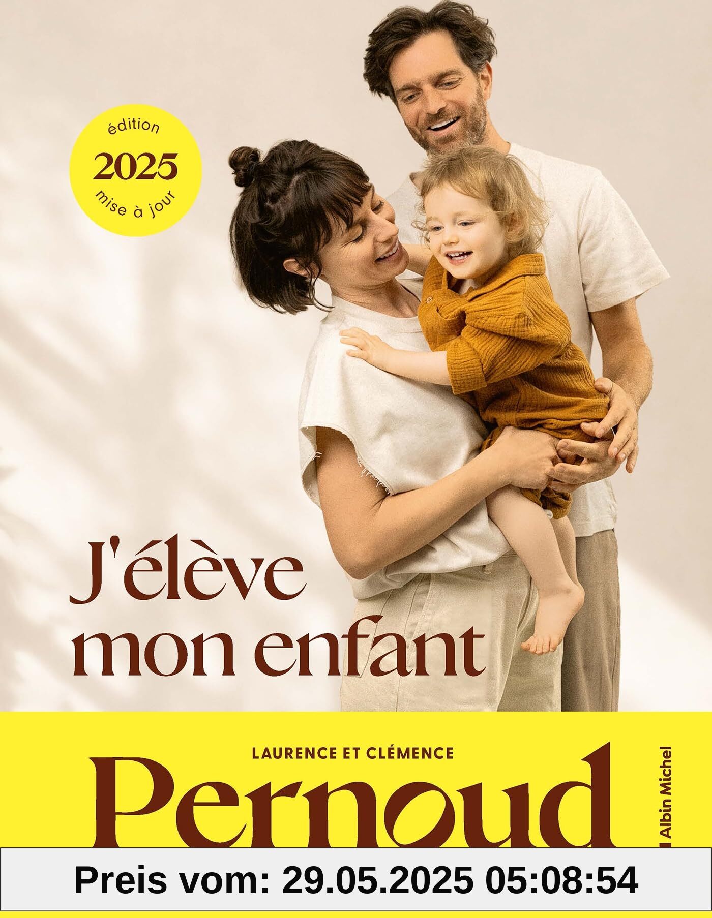 J'élève mon enfant - édition 2025
