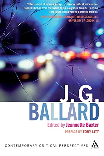 J. G. Ballard: Contemporary Critical Perspectives