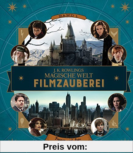 J. K. Rowlings magische  Welt: Filmzauberei - Figuren und Orte aus den Filmen
