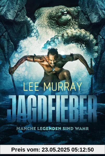 JAGDFIEBER - Manche Legenden sind wahr: Horrorthriller, Abenteuer JAGDFIEBER - Manche Legenden sind wahr: Horrorthriller, Abenteuer