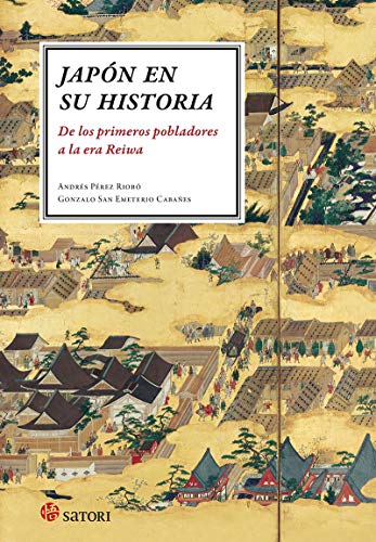 JAPÓN EN SU HISTORIA: De los primeros pobladores hasta la era Reiwa