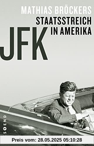 JFK - Staatsstreich in Amerika