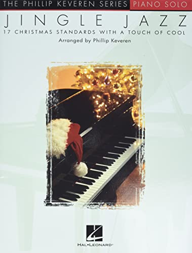 Jingle Jazz: Arr. Phillip Keveren the Phillip Keveren Series Piano Solo von HAL LEONARD