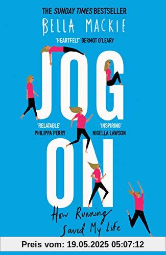 JOG ON: How Running Saved My Life