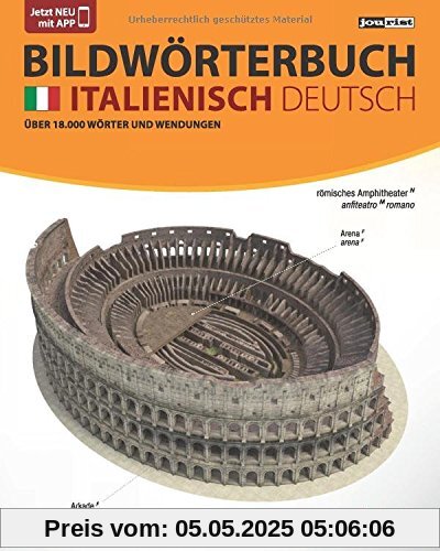 JOURIST Bildwörterbuch Italienisch-Deutsch: 18.000 Wörter und Wendungen