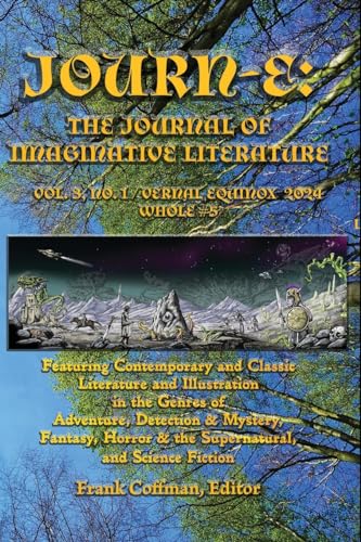 JOURN-E: The Journal of Imaginative Literature von MINDS EYE PUBLICATIONS