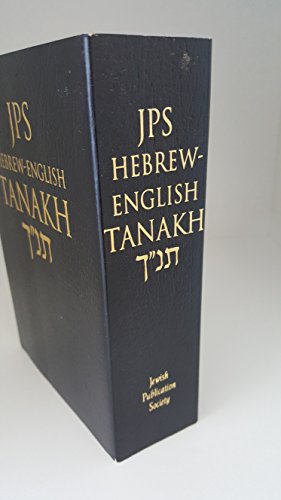 JPS Hebrew-English TANAKH von Jewish Publication Society