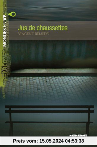 JUS DE CHAUSSETTES - LIVRE + MP3