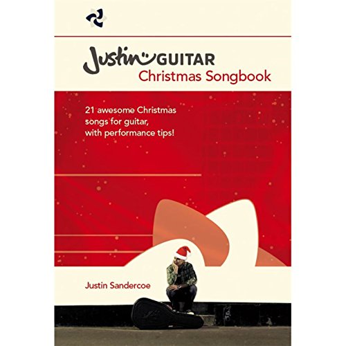 Christmas Songbook: Songbook für Gitarre: Songbook für Gitarre. 21 awesome Christmas Songs for guitar with Performance tips