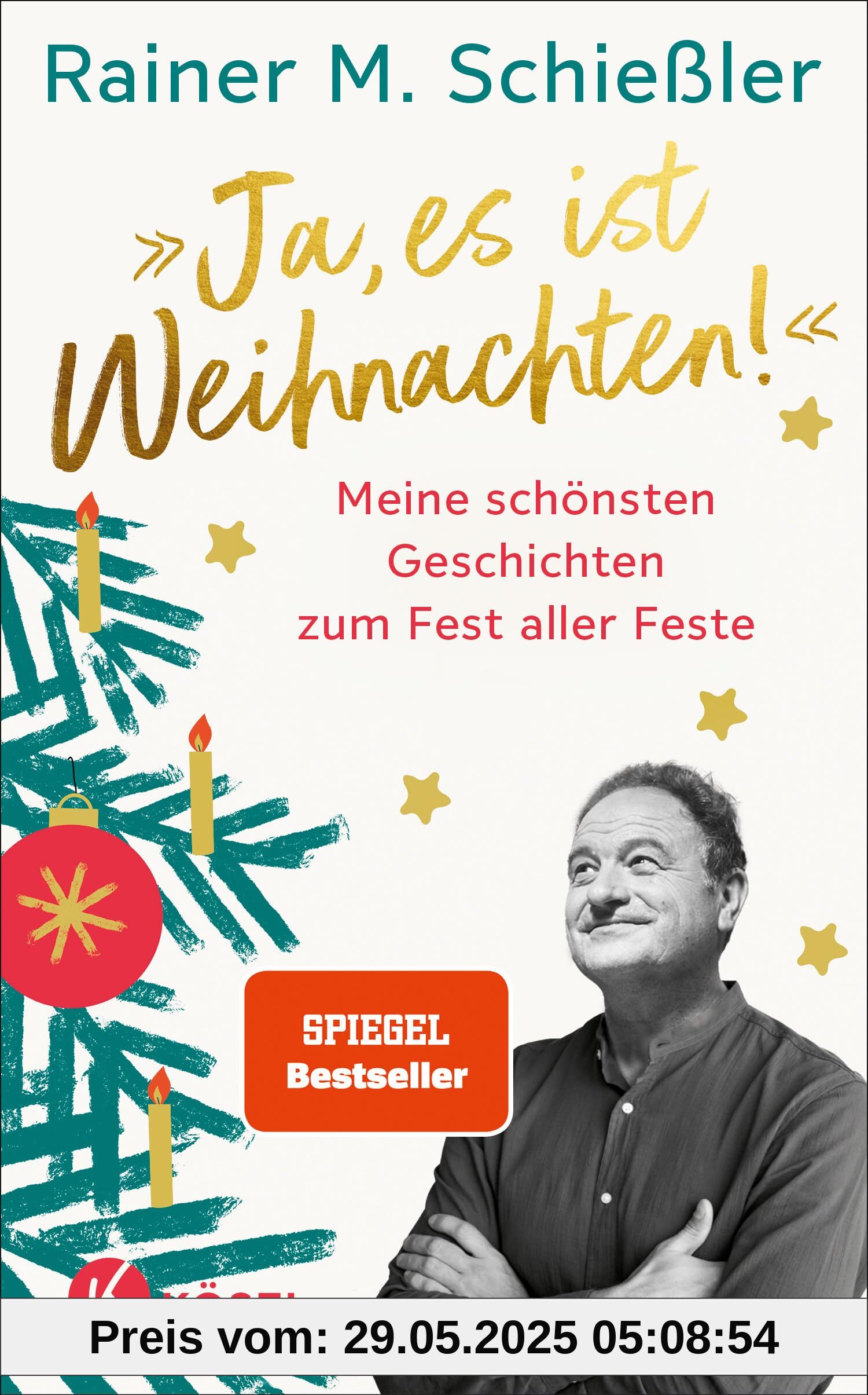 »Ja, es ist Weihnachten!«: Meine schönsten Geschichten zum Fest aller Feste - Spiegel-Bestseller »Ja, es ist Weihnachten!«: Meine schönsten Geschichten zum Fest aller Feste - Spiegel-Bestseller