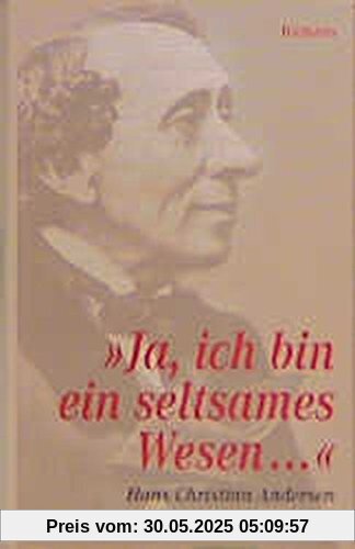 »Ja, ich bin ein seltsames Wesen...«. Tagebücher 1825-1875