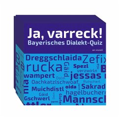 Ja, varreck! Bayerisches Dialekt-Quiz (Spiel) von Ars vivendi