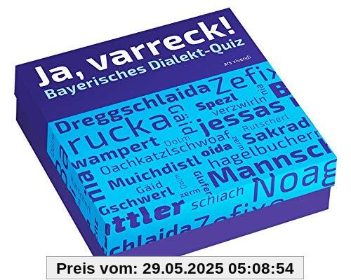 Ja, varreck! Bayerisches Dialekt-Quiz: 66 Fragen rund um den bayerischen Dialekt Ja, varreck! Bayerisches Dialekt-Quiz: 66 Fragen rund um den bayerischen Dialekt