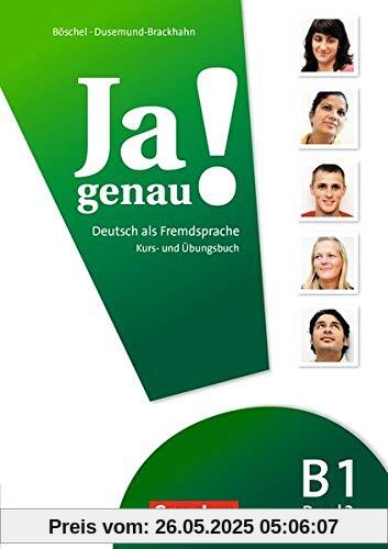 Ja genau!: B1: Band 2 - Kurs- und Übungsbuch mit Lösungsbeileger und Audio-CD Ja genau!: B1: Band 2 - Kurs- und Übungsbuch mit Lösungsbeileger und Audio-CD