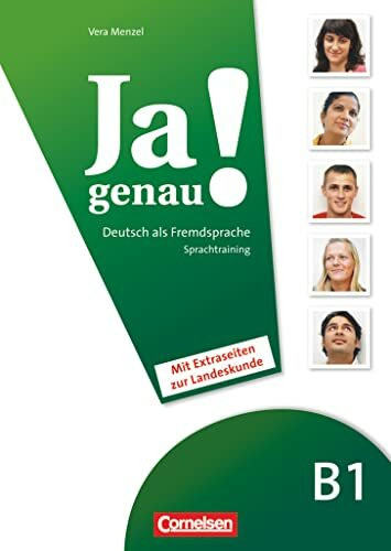 Ja genau! - Deutsch als Fremdsprache - B1: Band 1 und 2: Sprachtraining DaF mit Extraseiten zu... Ja genau! - Deutsch als Fremdsprache - B1: Band 1 und 2: Sprachtraining DaF mit Extraseiten zu...