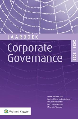 2024-2025 (Jaarboek Corporate Governance) 2024-2025 (Jaarboek Corporate Governance) von Uitgeverij Kluwer BV