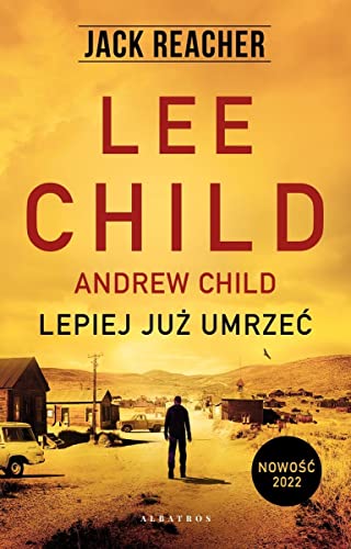 Jack Reacher Lepiej już umrzeć mk. Jack Reacher Lepiej już umrzeć mk.