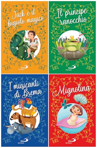 Jack e il fagiolo magico-Il principe ranocchio-I musicanti di Brema-Mignolina. Ediz. a colori (I più bei libri per ragazzi) von San Paolo Edizioni