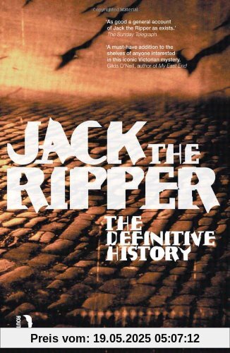 Jack the Ripper: The Definitive History