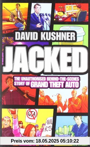 Jacked: The Unauthorized Behind-the-scenes Story of Grand Theft Auto