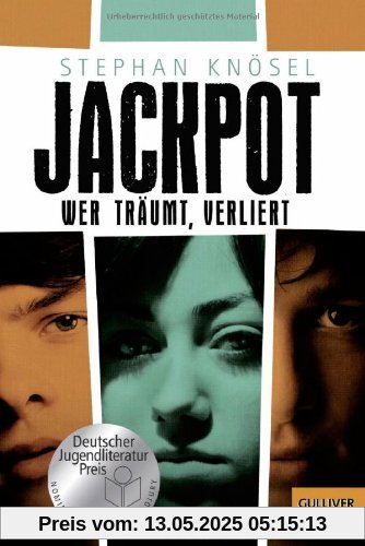 Jackpot - Wer träumt, verliert: Roman (Gulliver)