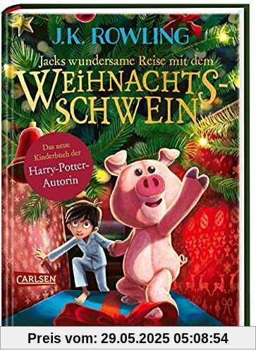 Jacks wundersame Reise mit dem Weihnachtsschwein Jacks wundersame Reise mit dem Weihnachtsschwein