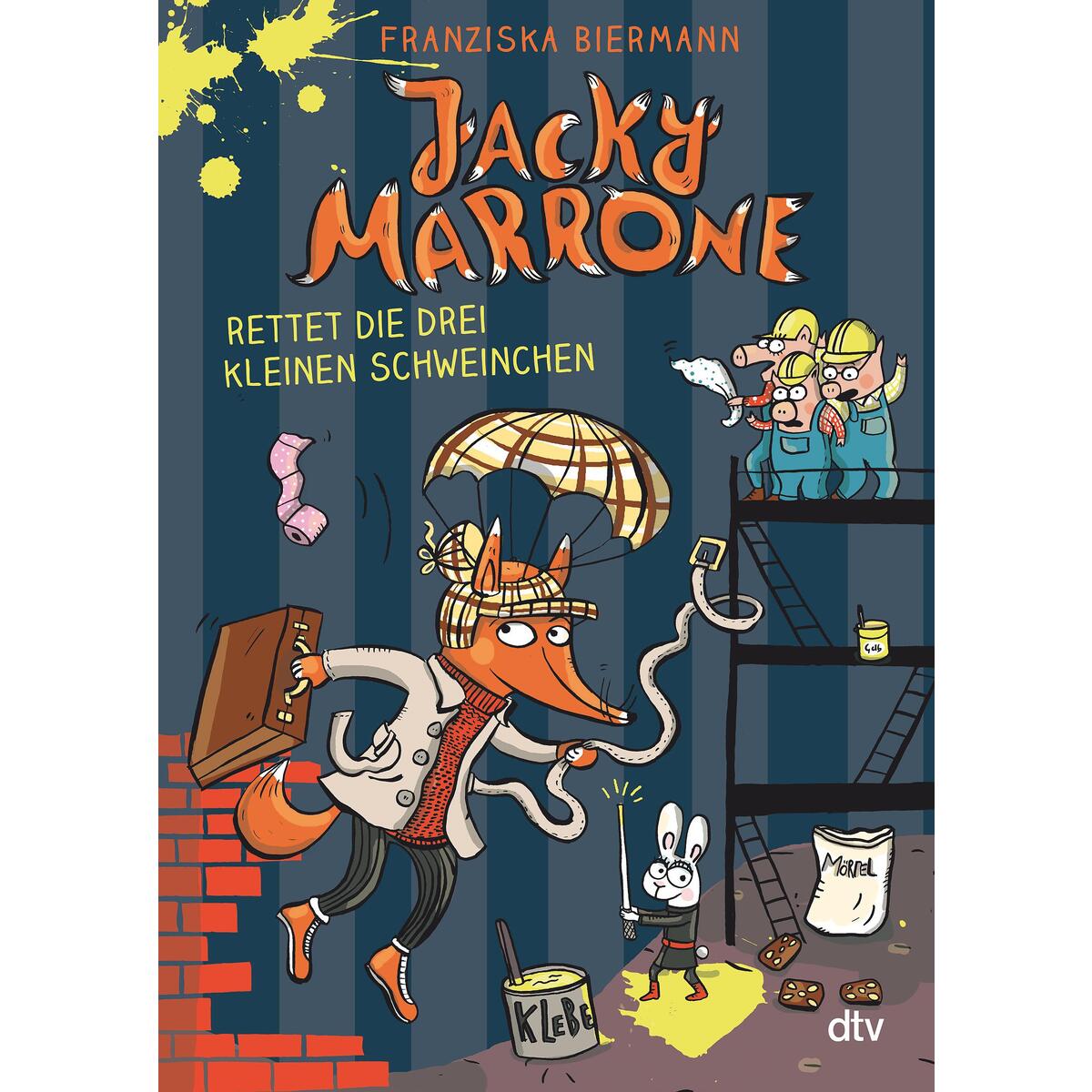 Jacky Marrone rettet die drei kleinen Schweinchen Jacky Marrone rettet die drei kleinen Schweinchen von dtv Verlagsgesellschaft