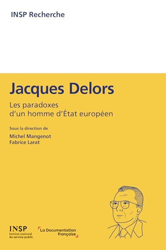 Jacques Delors : les paradoxes d'un homme d'Etat européen Jacques Delors : les paradoxes d'un homme d'Etat européen von DOC FRANCAISE