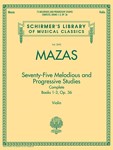 75 Melodious and Progressive Studies Complete Op. 36: Lehrmaterial für Klavier (Schirmer's Library of Musical Classics, Band 2092): Complete Books ... Library of Musical Classics, 2092, Band 2092) von G. Schirmer