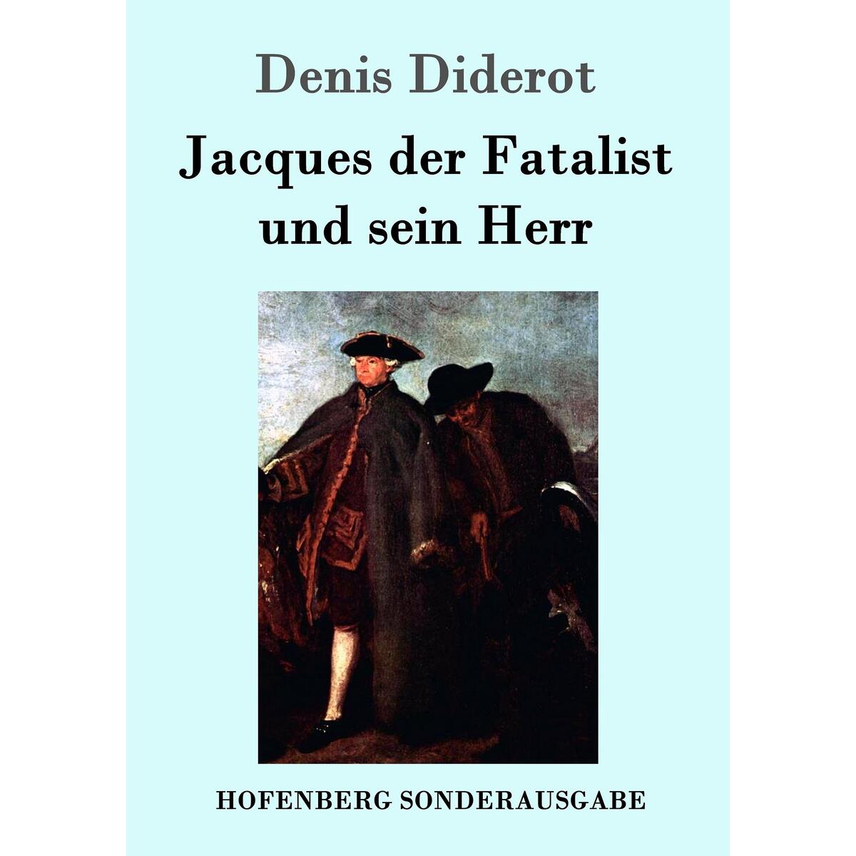 Jacques der Fatalist und sein Herr von Hofenberg