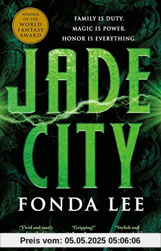 Jade City (The Green Bone Saga, 1, Band 1)