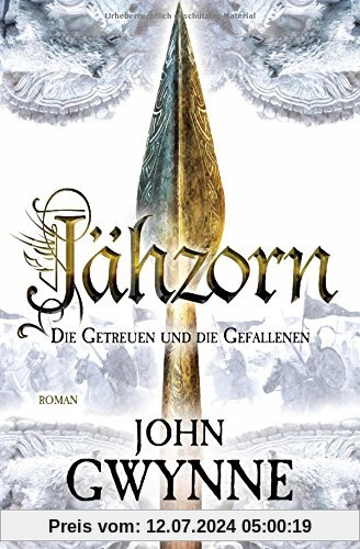 Jähzorn - Die Getreuen und die Gefallenen 3: Roman