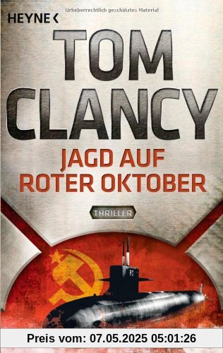 Jagd auf Roter Oktober: Thriller