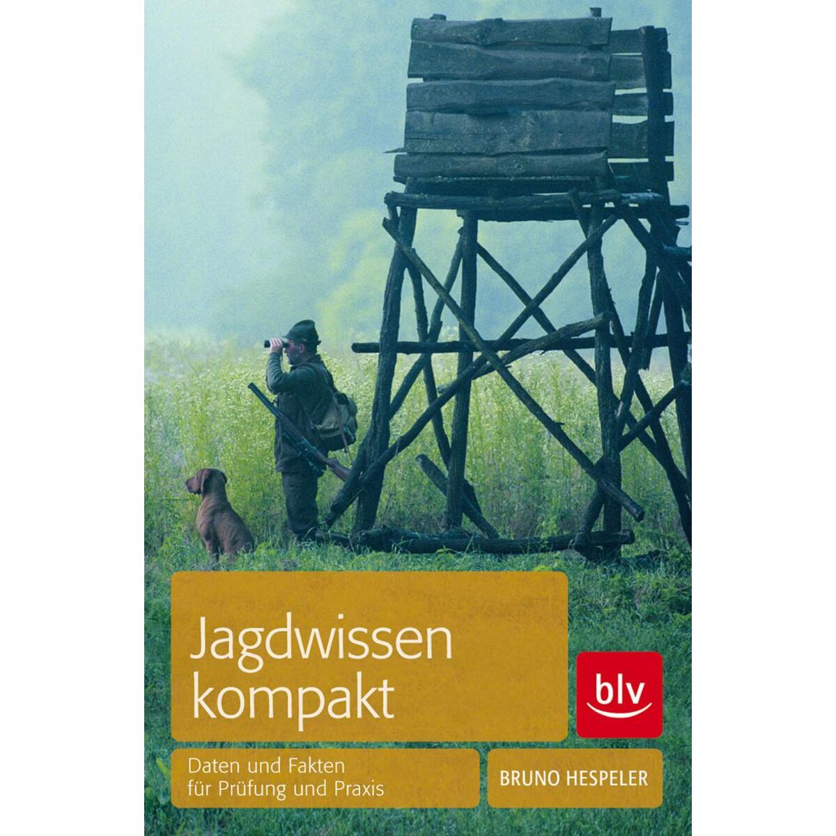 Jagdwissen kompakt von Blv