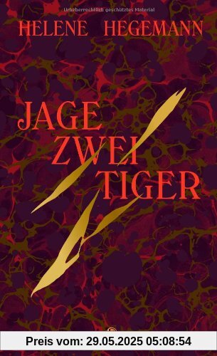 Jage zwei Tiger: Roman Jage zwei Tiger: Roman