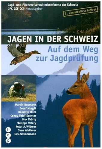 Jagen in der Schweiz: Auf dem Weg zur Jagdprüfung Jagen in der Schweiz: Auf dem Weg zur Jagdprüfung