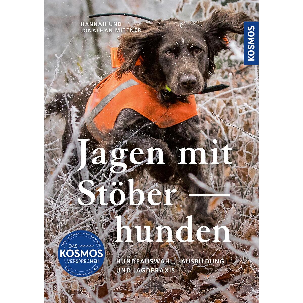 Jagen mit Stöberhunden Jagen mit Stöberhunden von Franckh-Kosmos