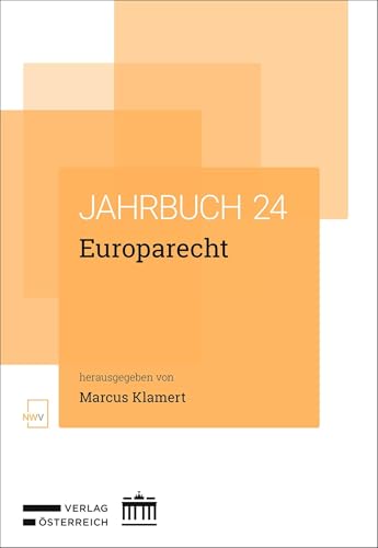 Jahrbuch Europarecht 2024 Jahrbuch Europarecht 2024 von BWV Berliner-Wissenschaft