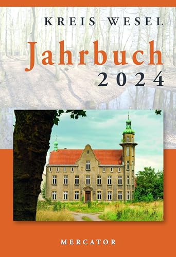 Jahrbuch Kreis Wesel 2024 von Mercator-Verlag OHG