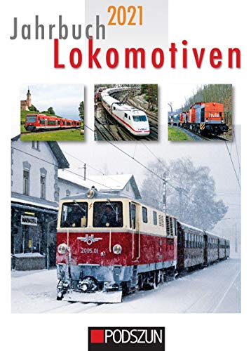 Jahrbuch Lokomotiven 2021 von Podszun GmbH