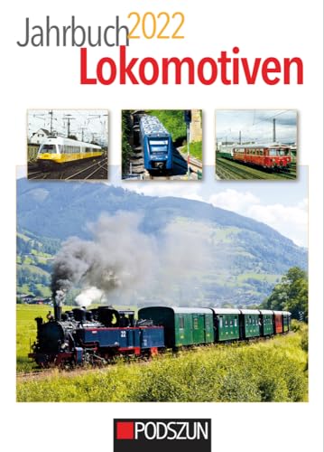 Jahrbuch Lokomotiven 2022 von Podszun GmbH