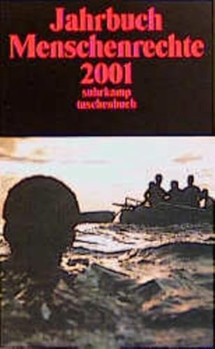 Jahrbuch Menschenrechte 2001 (suhrkamp taschenbuch)