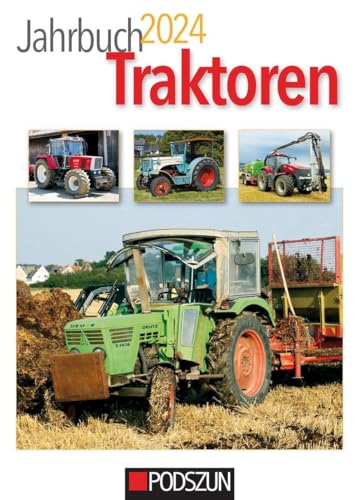 Jahrbuch Traktoren 2024 Jahrbuch Traktoren 2024 von Podszun