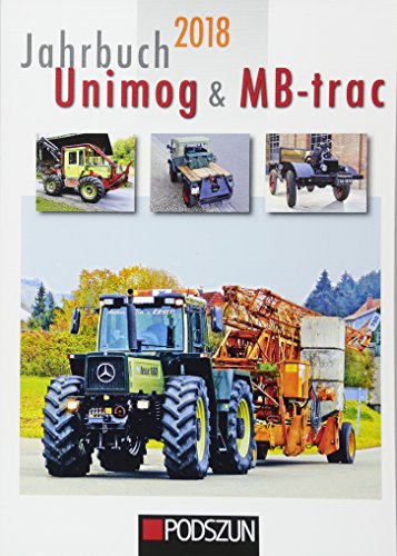 Jahrbuch Unimog & MB-trac 2018 von Podszun GmbH